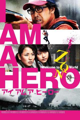 I Am a Hero (2015) streaming