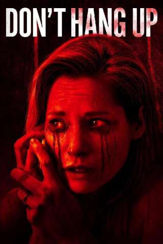 Don't Hang Up (2016) streaming