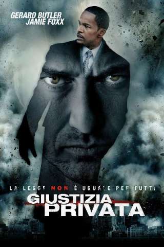 Giustizia privata (2009) streaming
