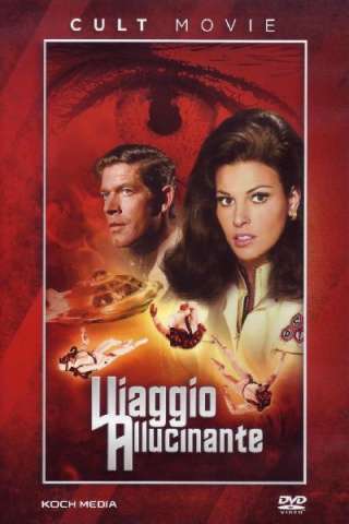 Viaggio allucinante (1966) streaming