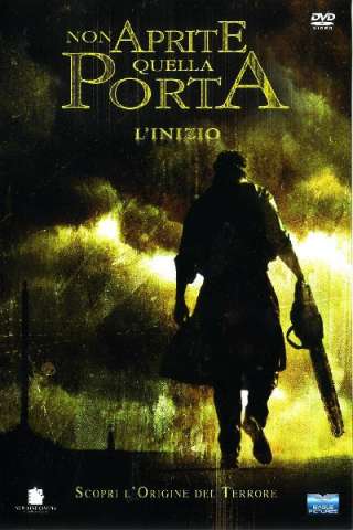 Non aprite quella porta - L'inizio (2006) streaming