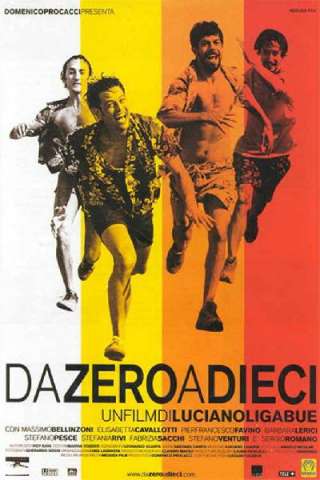 Da zero a dieci (2002) streaming