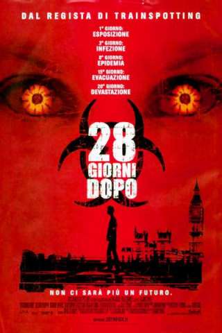 28 giorni dopo (2002) streaming