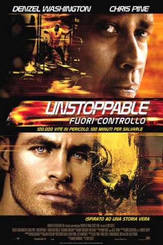 Unstoppable - Fuori controllo (2010) streaming