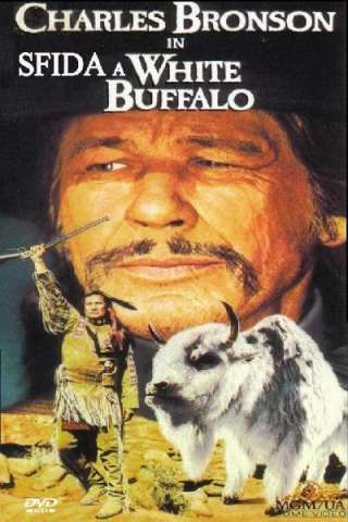 Sfida a White Buffalo (1977) streaming