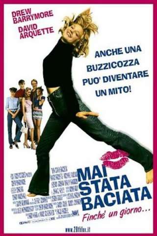 Mai stata baciata (1999) streaming