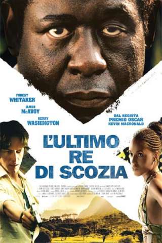 L'ultimo re di Scozia (2006) streaming