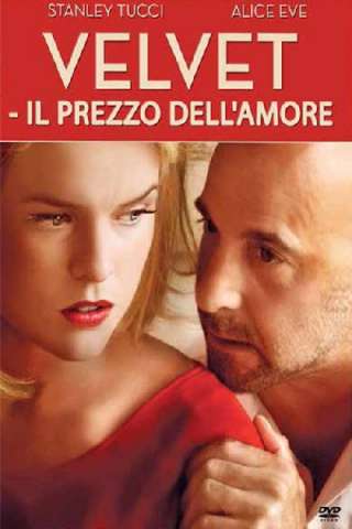 Velvet - Il prezzo dell'amore (2013) streaming