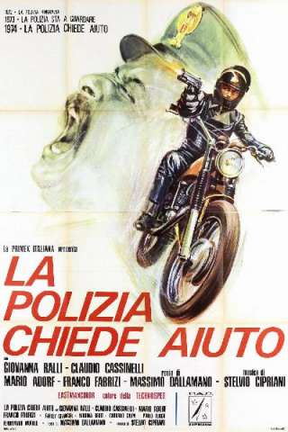 La polizia chiede aiuto (1974) streaming
