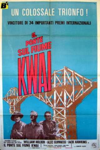Il ponte sul fiume Kwai (1957) streaming