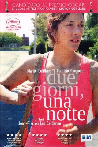 Due giorni, una notte (2014) streaming