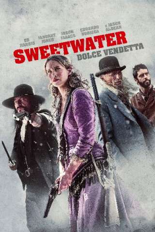 Sweetwater - Dolce vendetta (2013) streaming