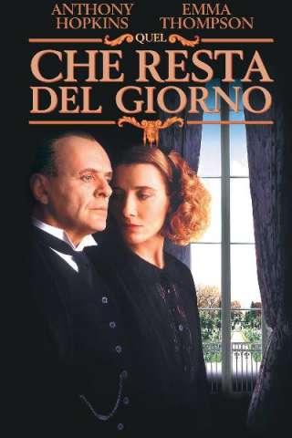 Quel che resta del giorno (1993) streaming