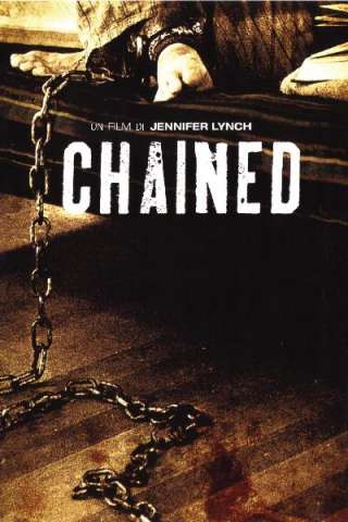 Chained (2012) streaming
