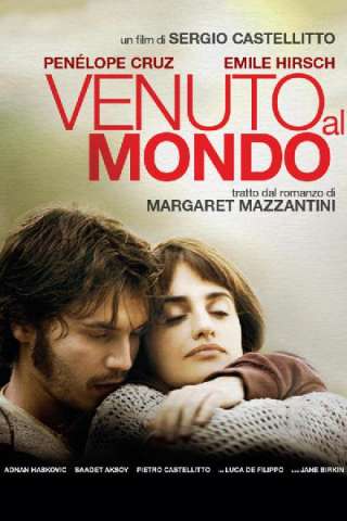 Venuto al mondo (2012) streaming