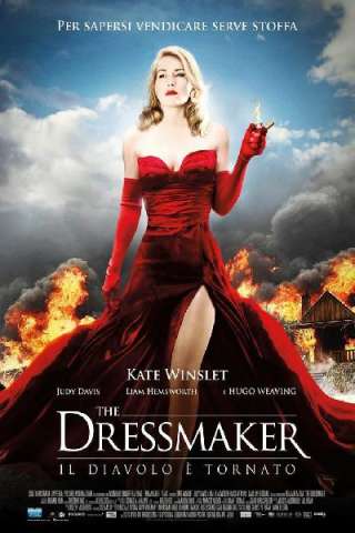 The Dressmaker - Il diavolo è tornato (2015) streaming