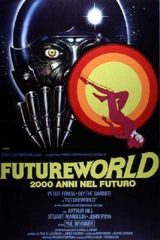 Futureworld - 2000 anni nel futuro (1976) streaming