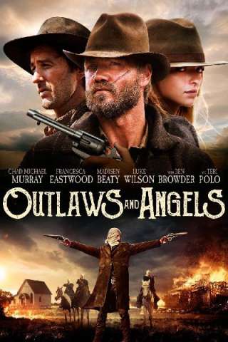 Outlaws and Angels (2016) streaming