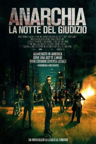 Anarchia - La notte del giudizio (2014) streaming