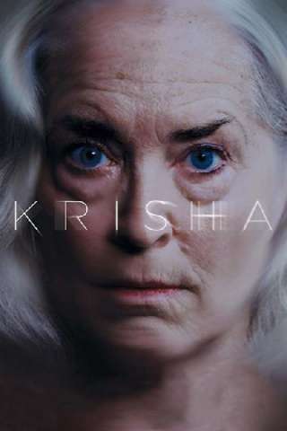 Krisha (2016) streaming