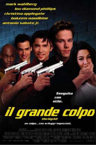 Il grande colpo (1998) streaming