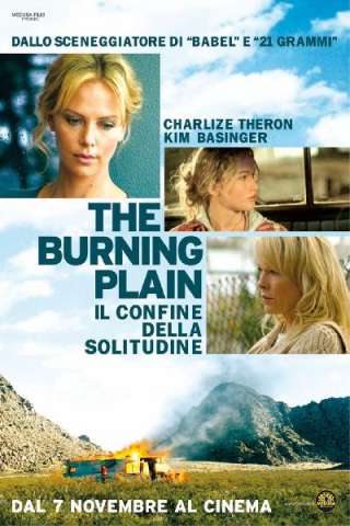 The Burning Plain - Il confine della solitudine (2008) streaming