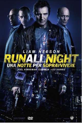Run All Night - Una notte per sopravvivere (2015) streaming