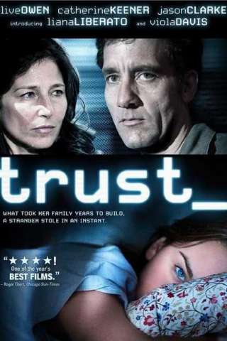 Trust (2010) streaming
