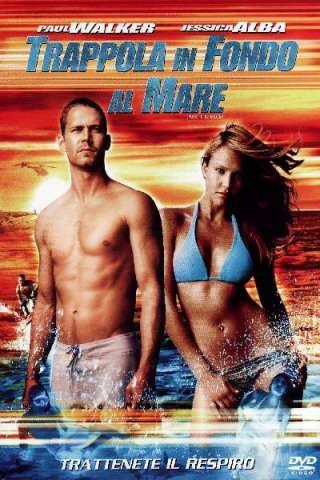 Trappola in fondo al mare (2005) streaming