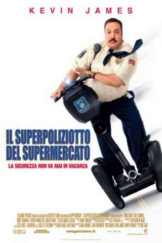 Il superpoliziotto del supermercato (2009) streaming