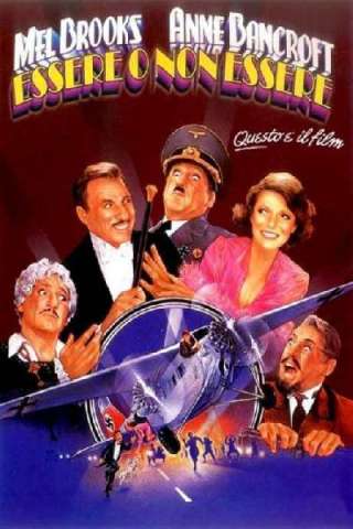 Essere o non essere (1983) streaming
