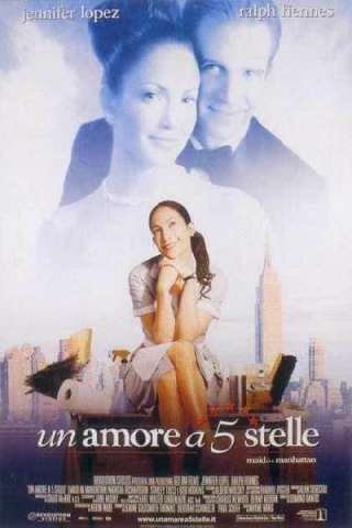 Un amore a 5 stelle (2002) streaming