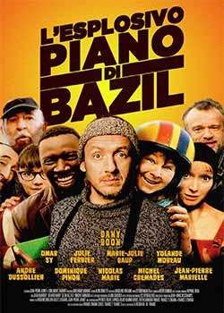 L'esplosivo piano di Bazil (2009) streaming