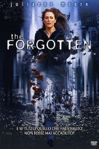 The Forgotten (2004) streaming