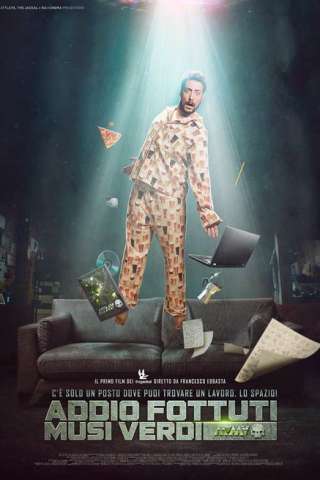 Addio Fottuti Musi Verdi (2017) streaming