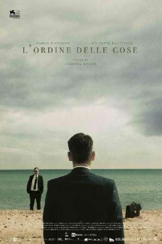 L'ordine delle cose (2017) streaming