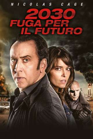 2030 Fuga per il futuro (2017) streaming