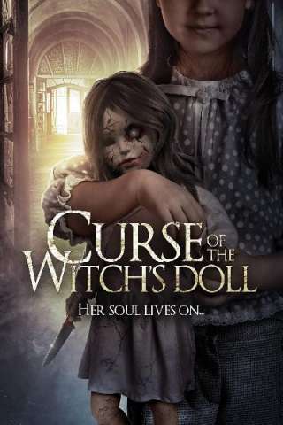 Curse of the Witch's Doll (2018) streaming