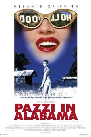 Pazzi in Alabama (1999) streaming