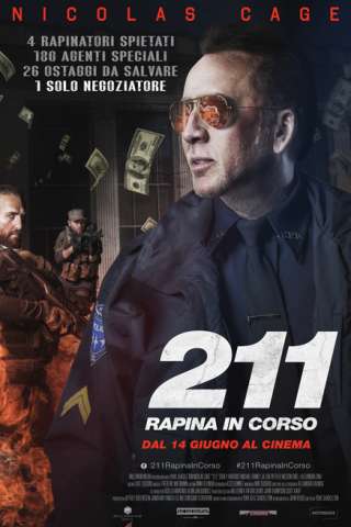211 - Rapina in corso (2018) streaming