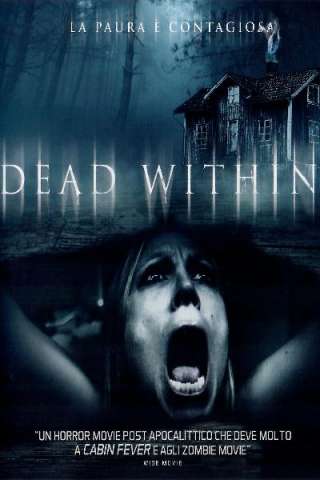 Dead Within (2014) streaming