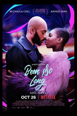 Been So Long (2018) streaming
