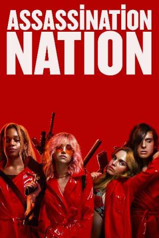 Assassination Nation (2018) streaming