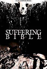 The Suffering Bible (2018) streaming