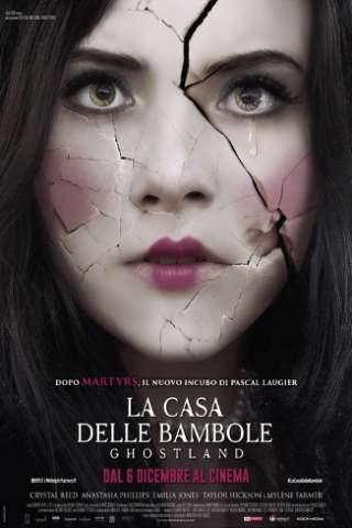 Ghostland - La casa delle bambole (2018) streaming