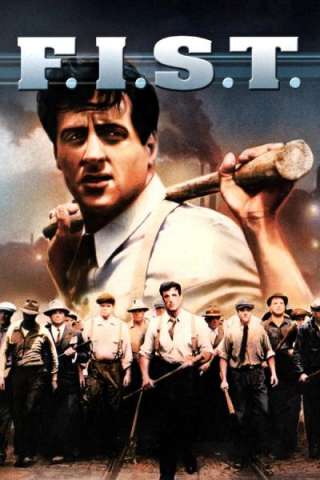 F.I.S.T. (1978) streaming