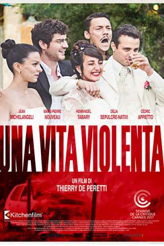 Una vita violenta (2017) streaming