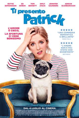 Ti presento Patrick (2018) streaming
