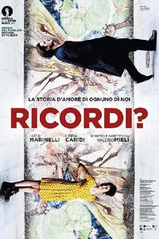 Ricordi? (2019) streaming