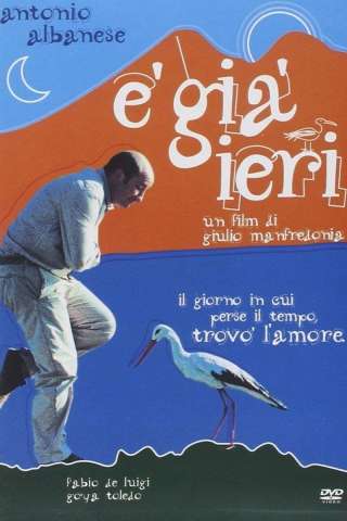 È già ieri (2004) streaming